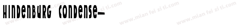 Hindenburg Condense字体转换